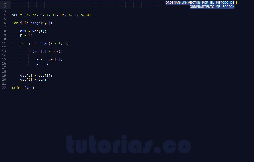 ciclo for – python (ordenamiento seleccion)