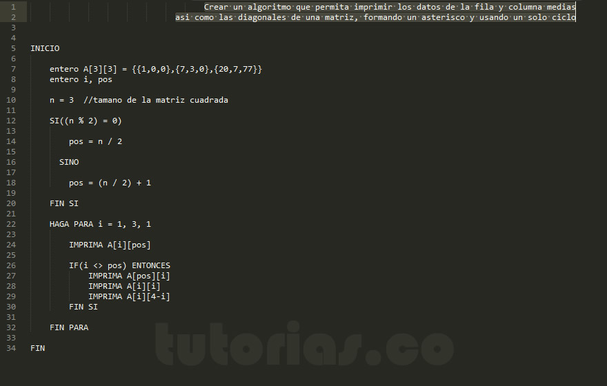 arreglos – pseudocodigo (imprimir fila, columna y diagonales figura asterisco)