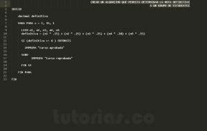 programacion en pseudocodigo: hallar la nota definitiva