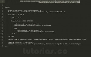 programacion en pseudocodigo: hallar la comision por ventas
