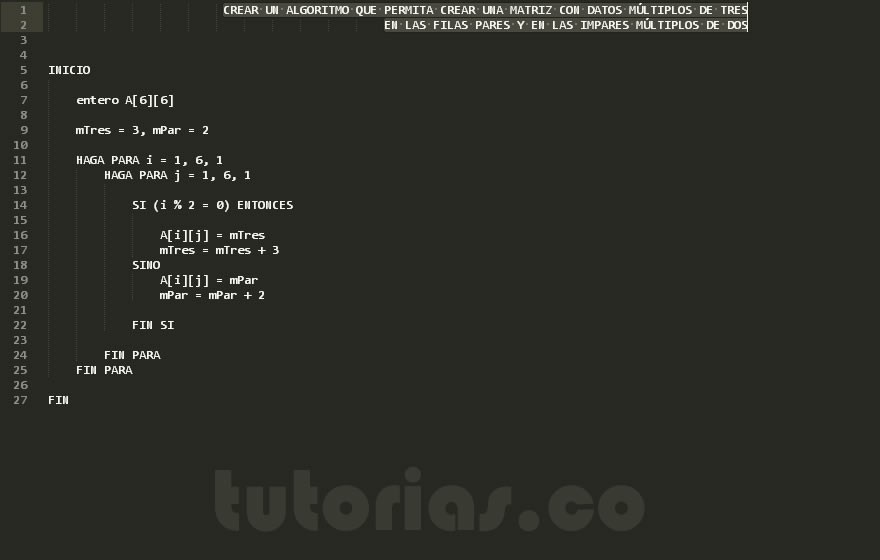 arreglos – pseudocodigo (filas multiplos de tres y dos)