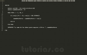 programacion en pseudocodigo: suma datos pares mayores a cincuenta vector