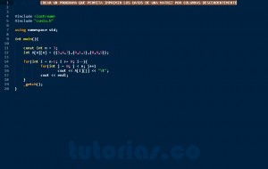 programacion en c++: mostrar columnas matriz descendentemente