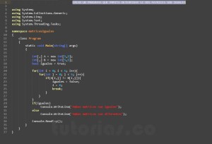 programacion en c#: matrices iguales
