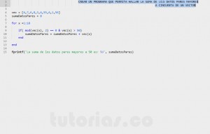 programacion en matLab: suma pares mayores cincuenta vector