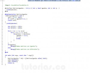 programacion en Objective C:matrices iguales