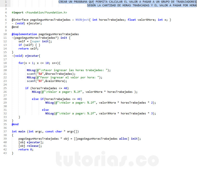 POO + sentencia if-else  + Objective C (pago segun horas trabajadas)
