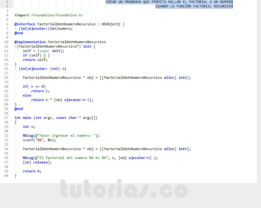 recursividad – Objective C + POO (funcion factorial recursiva)