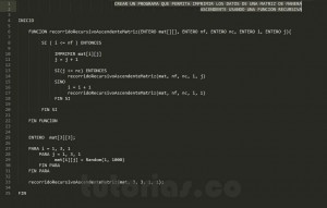 programacion en pseudocodigo: recorrido recursivo ascendente matriz