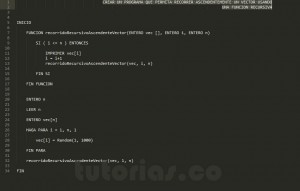 programacion en pseudocodigo: recorrido recursivo ascendente vector
