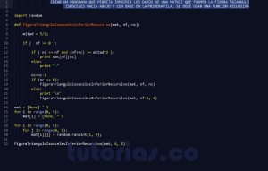 programacion en python: figura triangulo isosceles inferior recursivo