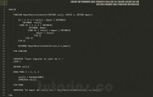 programacion en pseudocodigo: mayor recursivo de un vector