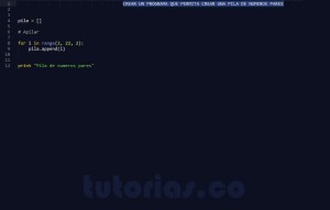 programacion en python: pila de numeros pares