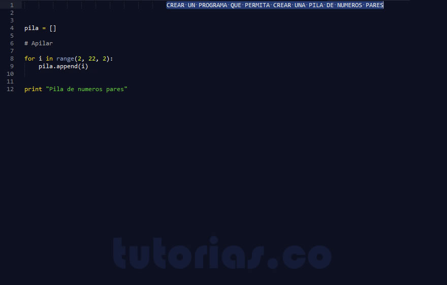 pilas + python  (pila de numeros pares)