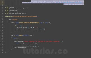 programacion en c#: serie cuadratica mas constante recursivo