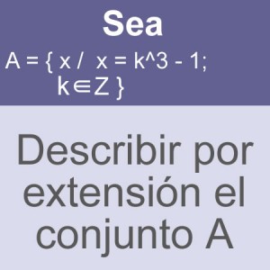 conjuntos: conjunto por extension ecuacion cubica enteros abierta