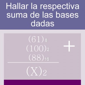 sistemas numericos: suma de varias bases Oc+Hex+Bin