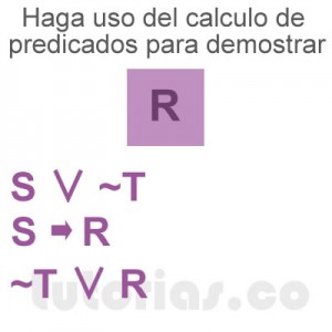 matematicas discretas: calculo de predicados demostrar R