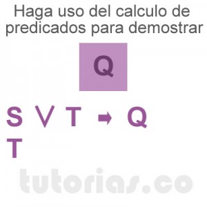 matematicas discretas: calculo de predicados demostrar Q