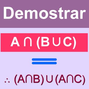 matematicas discretas: demostrar A∩(B∪C)