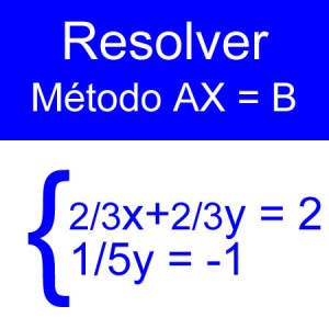 algebra lineal: ecuaciones matriciales tres fracciones