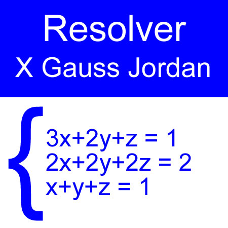 Preguntar Preludio Completo ecuaciones matriciales (gauss jordan 3×3 nueve positivos) | Tutorias.co