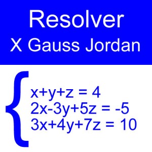 algebra lineal: gauss jordan 3x3  un negativo