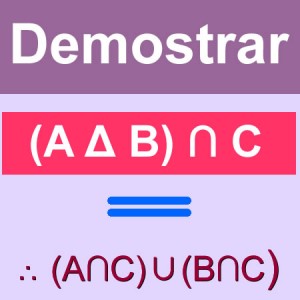 matematicas discretas: demostrar (AΔB) ∩ C = [(A∩C)∪(B∩C)]-A∩B∩C