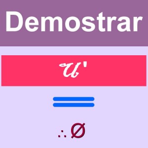 matematicas discretas: demostrar u' = Ø