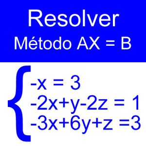 algebra lineal: ecuaciones matriciales cuatro negativos