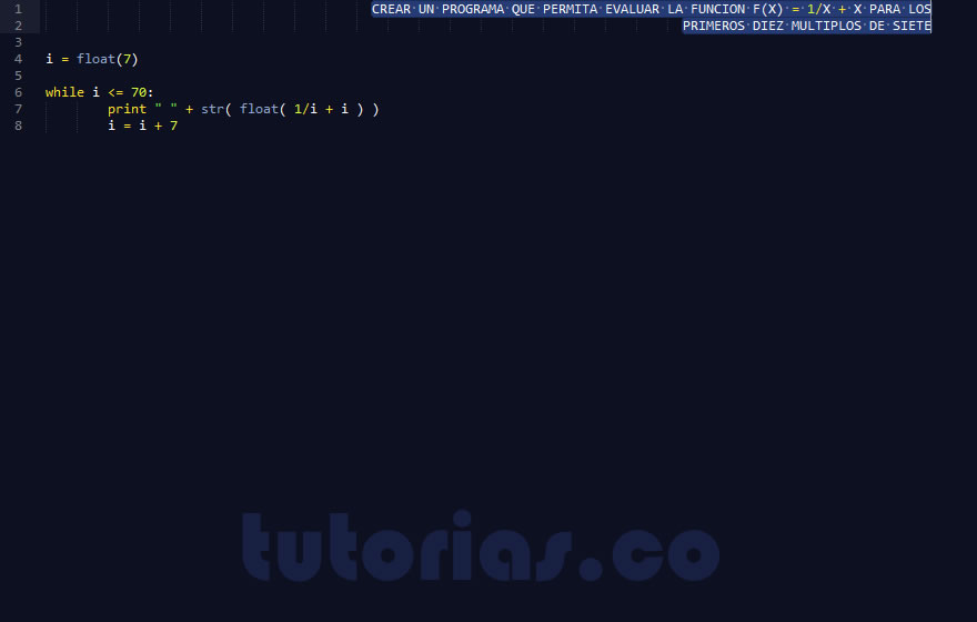 ciclo while – python (funcion evaluada multiplos de siete)