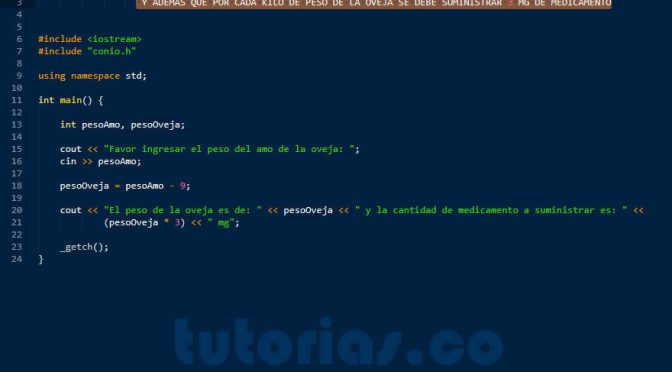programacion en c++: peso de oveja y cantidad de medicamento