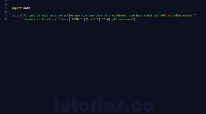 programacion en python: crecimiento poblacional de una tribu