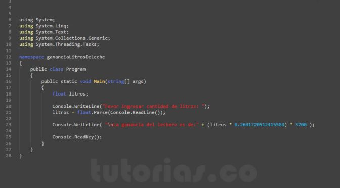 operadores – visualStudio c# (ganancia litros de leche)