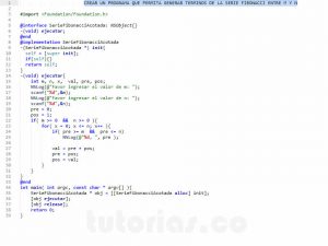 programacion en objective C: serie fibonacci acotada