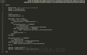 programacion en pseudocodigo: hallar la secuencia creciente mas larga de un vector de datos